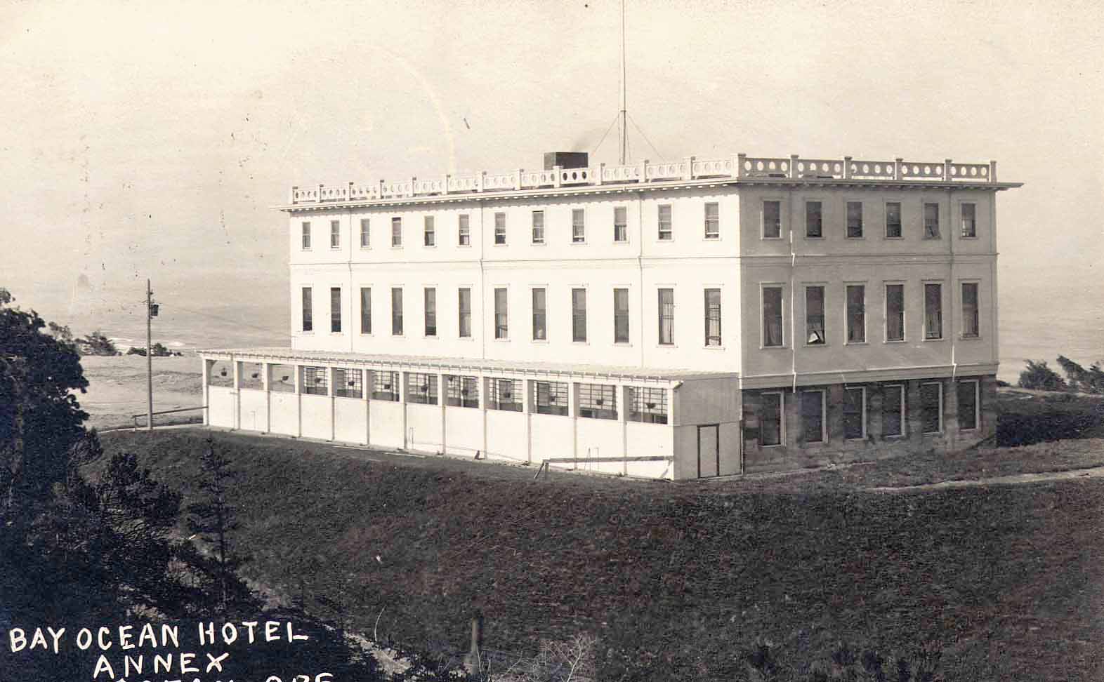 Bay Ocean Hotel Annex.
