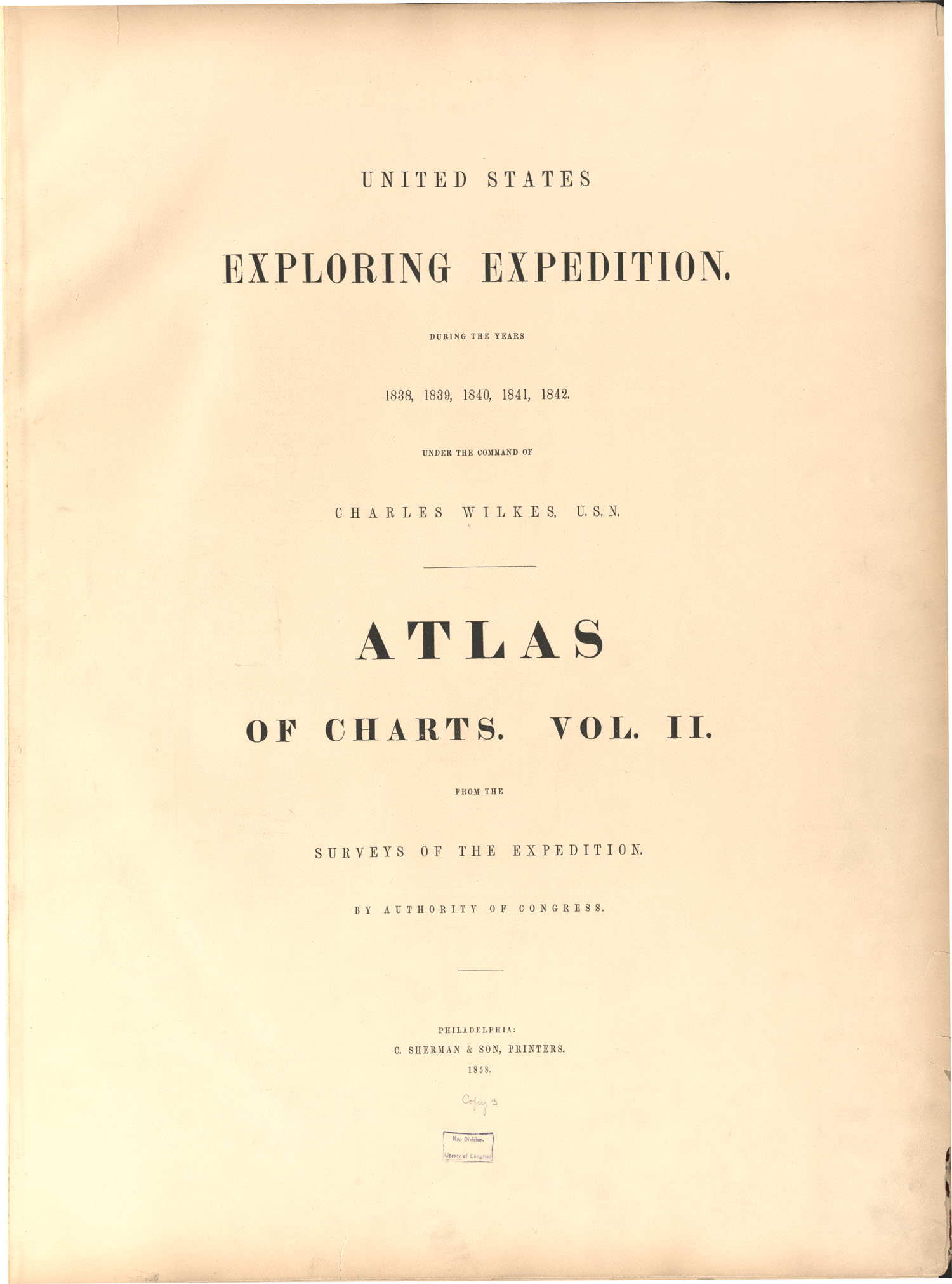 Atlas of the Narrative of the United States Exploring Expedition: during the years 1838, 1839, 1840, 1841, 1842, by Charles Wilkes